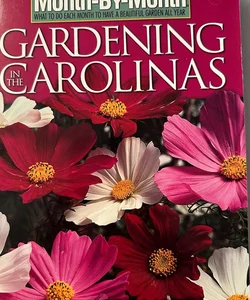 Gardening in the Carolinas