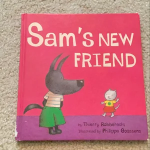 Sam's New Friend