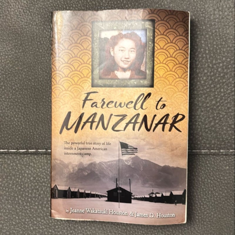 Farewell to Manzanar