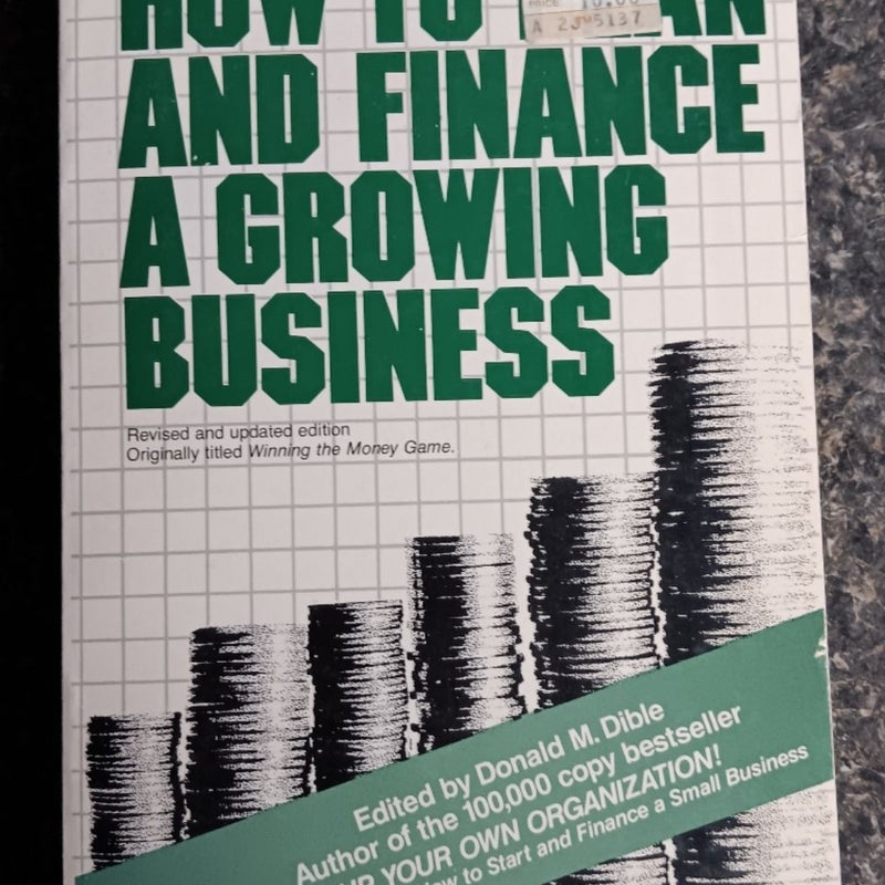 How to Plan and Finance a Growing Business