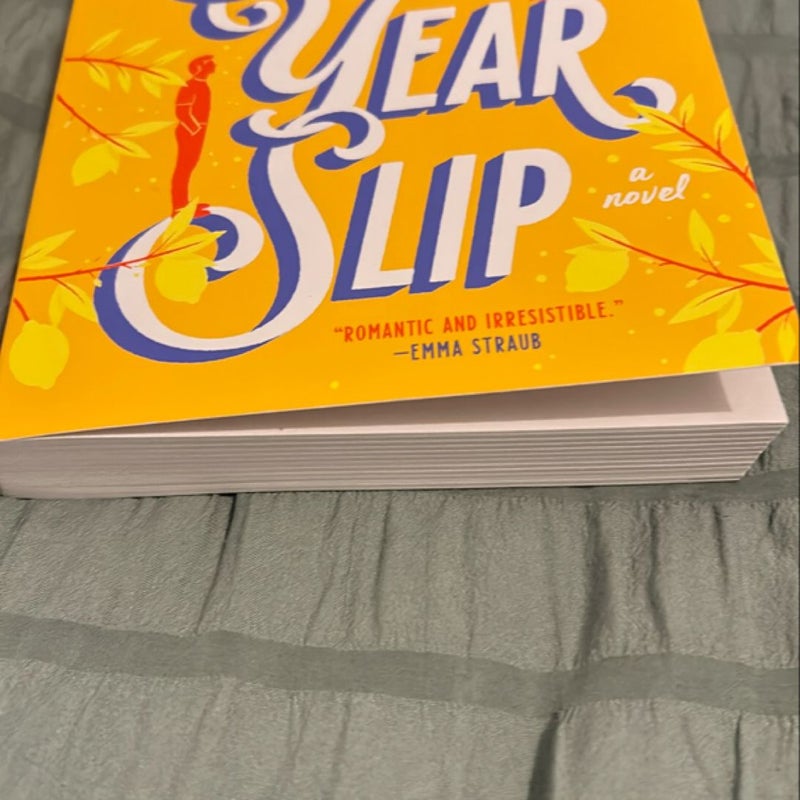 The Seven Year Slip