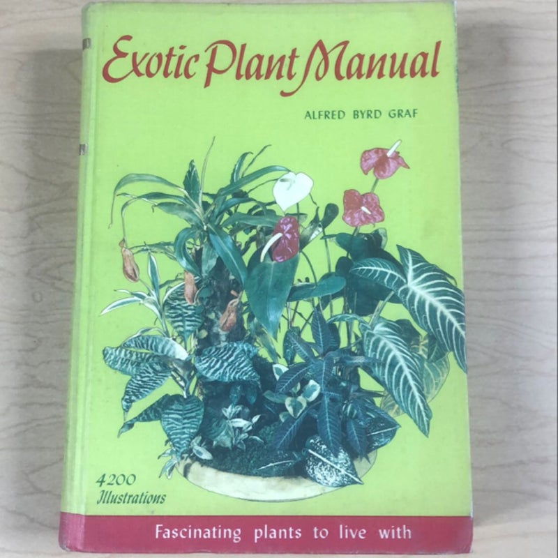 Exotic Plant Manual