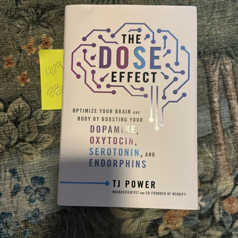 The DOSE Effect