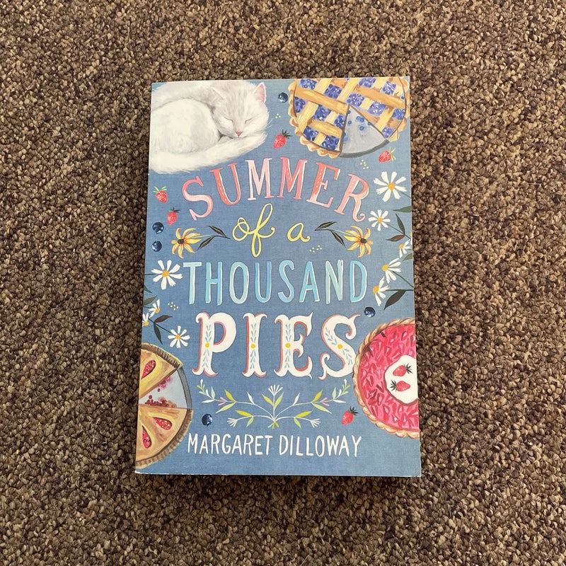 Summer of a Thousand Pies