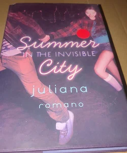 Summer in the Invisible City