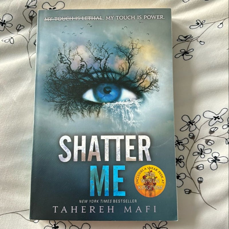 Shatter Me