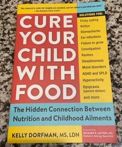 Cure Your Child with Food