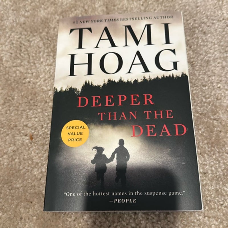 Deeper Than the Dead