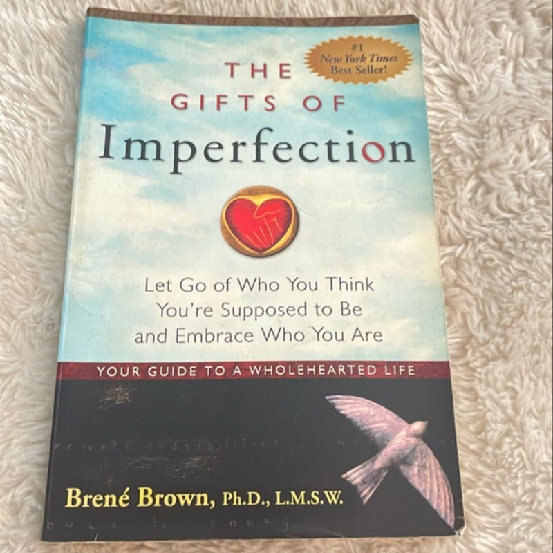 The Gifts of Imperfection