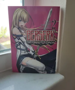 Berserk of Gluttony (Manga) Vol. 2