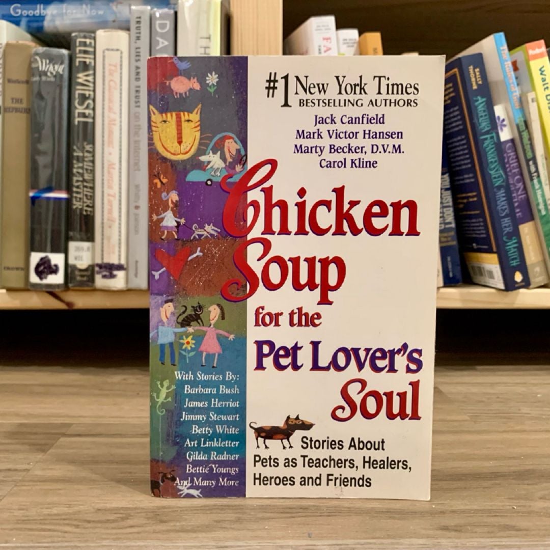 Chicken Soup for the Pet Lover's Soul