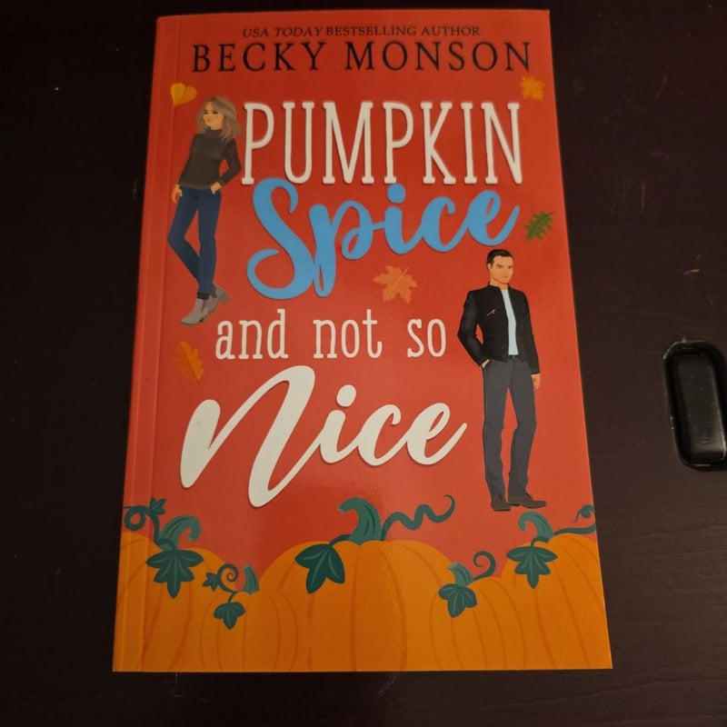 Pumpkin spice in not so Nice