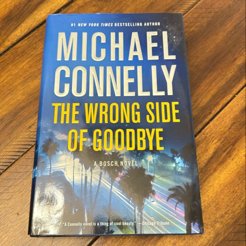 The Wrong Side of Goodbye