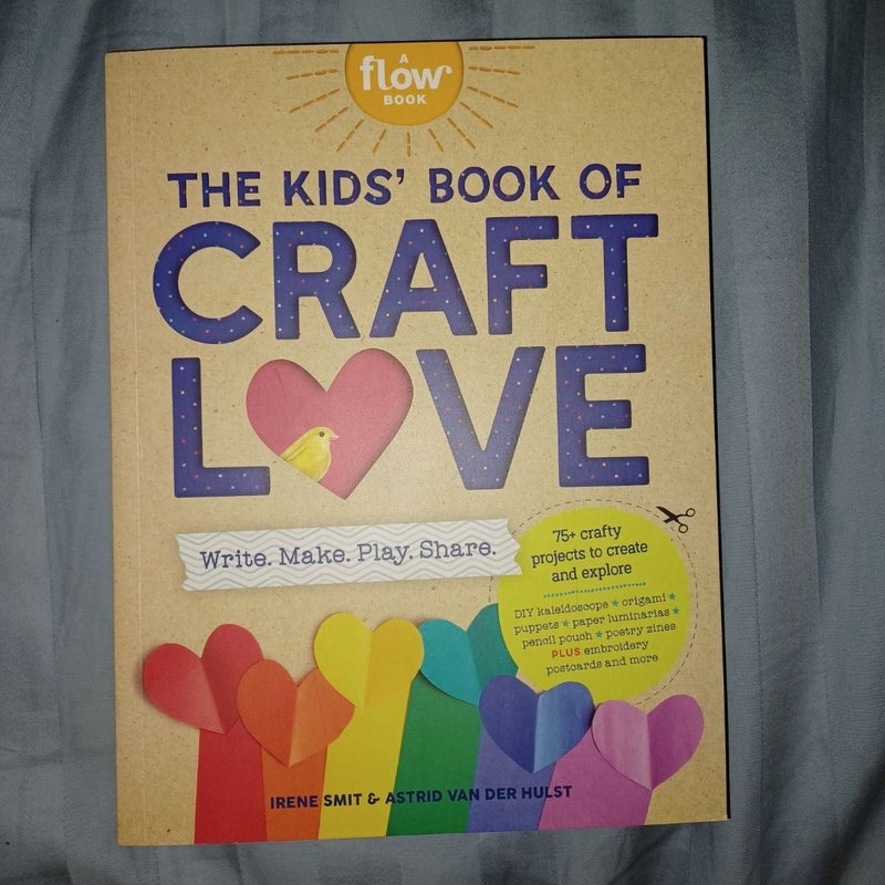 The Kids' Book of Craft Love