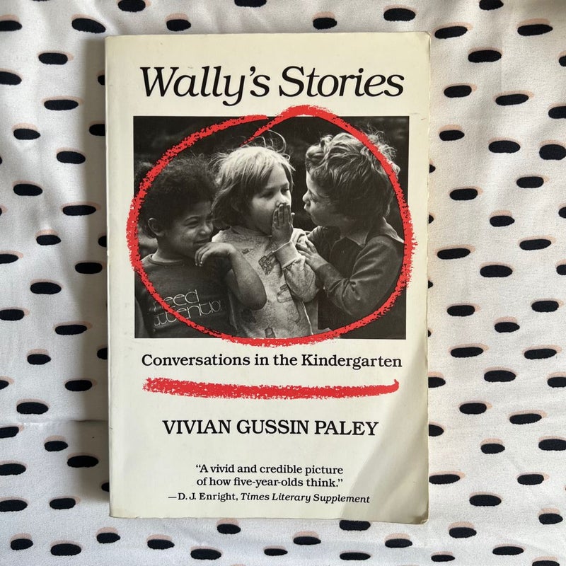 Wally's Stories by Vivian Gussin Paley