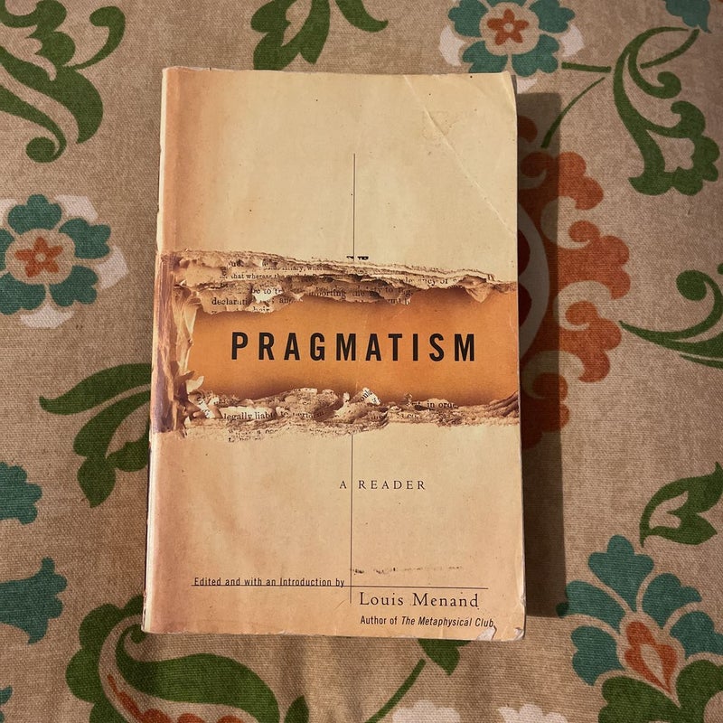 Pragmatism by Louis Menand, Paperback