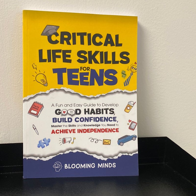 Critical Life Skills for Teens 