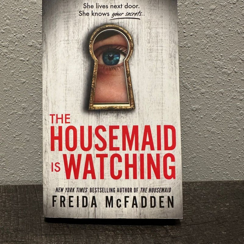 The Housemaid Is Watching