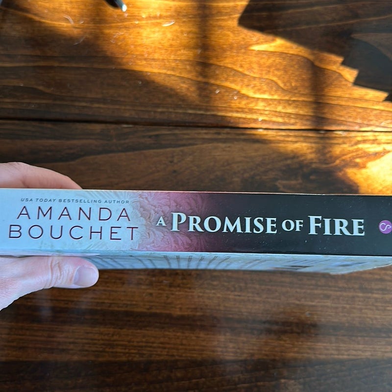 A Promise of Fire