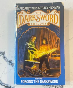Forging the Darksword