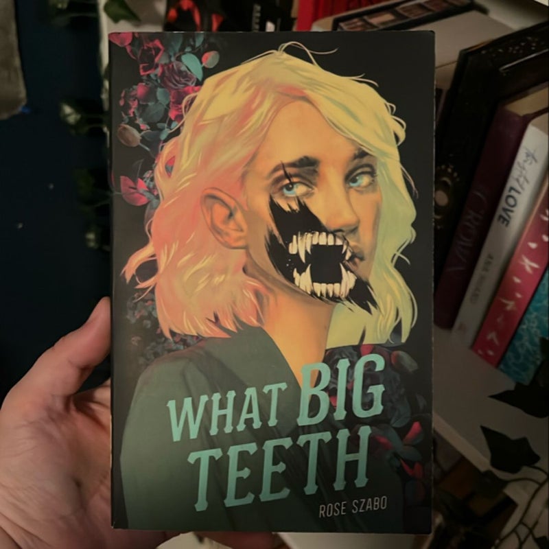 What Big Teeth