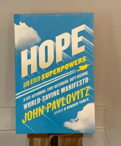 Hope and Other Superpowers