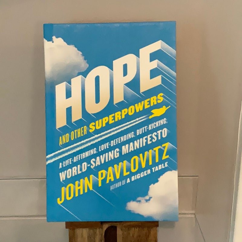 Hope and Other Superpowers