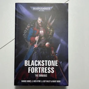 Blackstone Fortress: the Omnibus