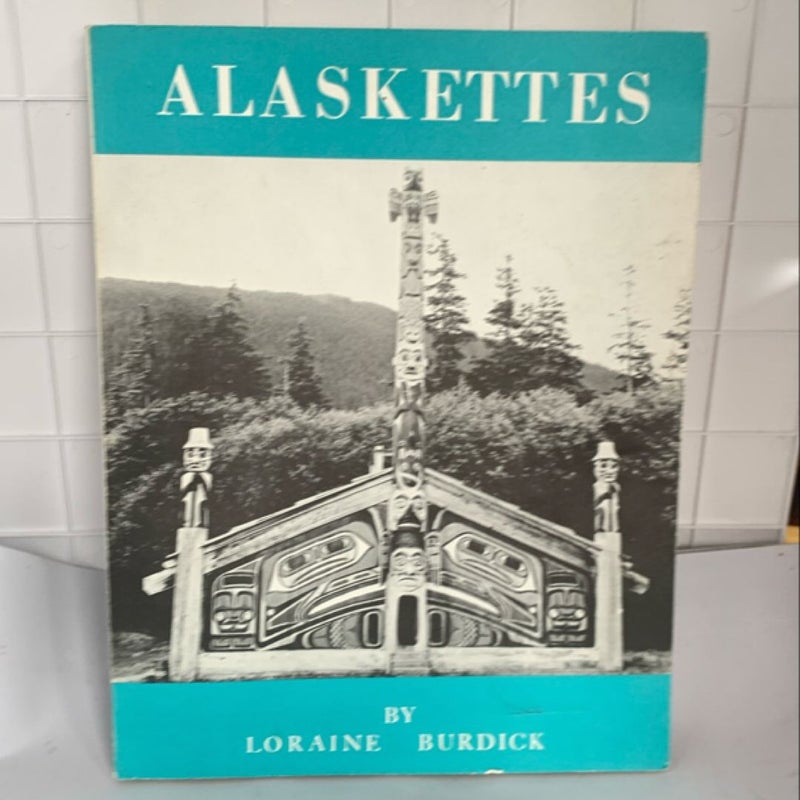 Alaskettes