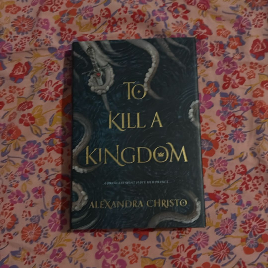 To Kill a Kingdom