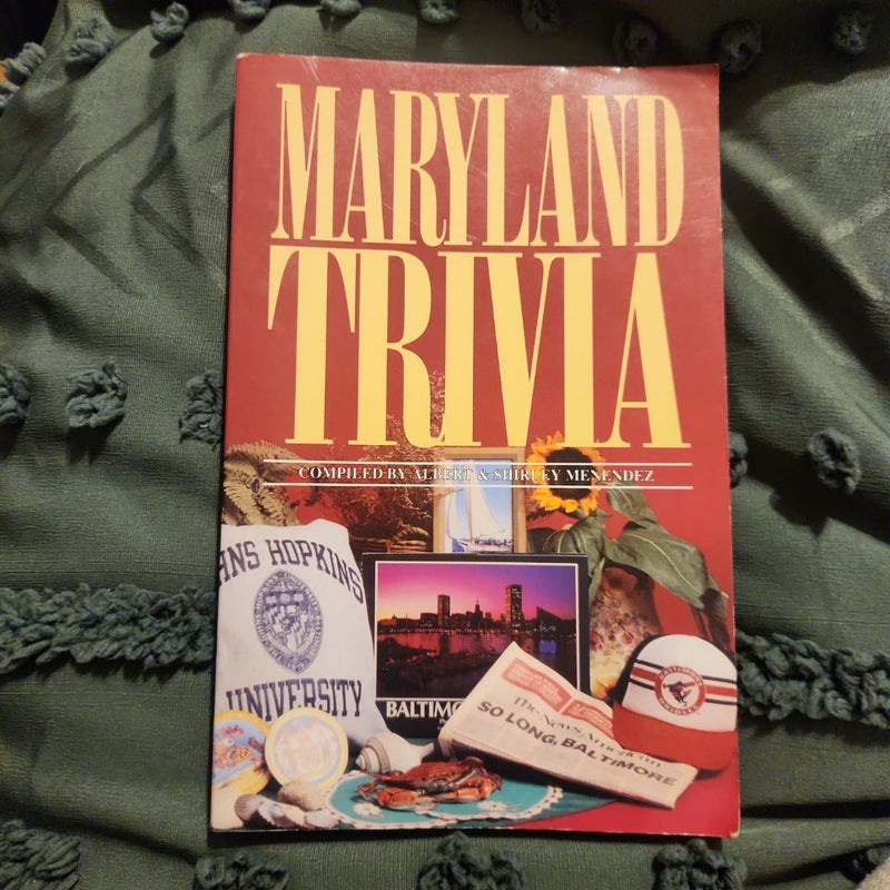 Maryland Trivia