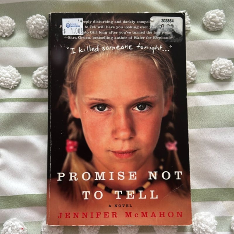 Promise Not to Tell