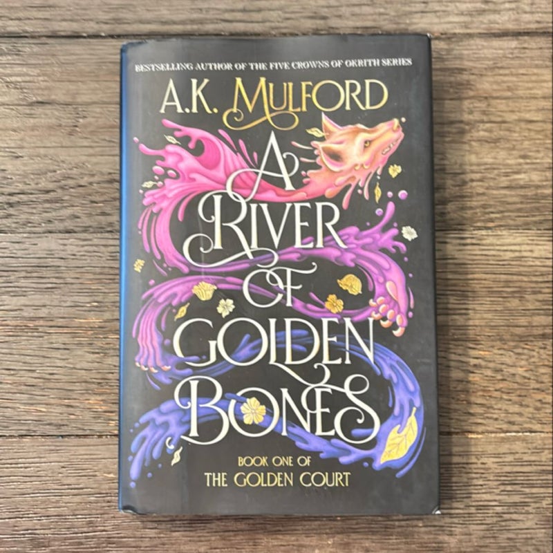 A River of Golden Bones