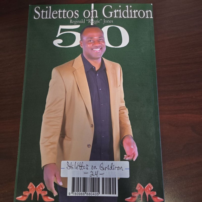 Stilettos on Gridiron - signed copy