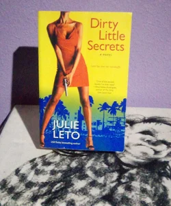Dirty Little Secrets - First Downtown Press trade edition
