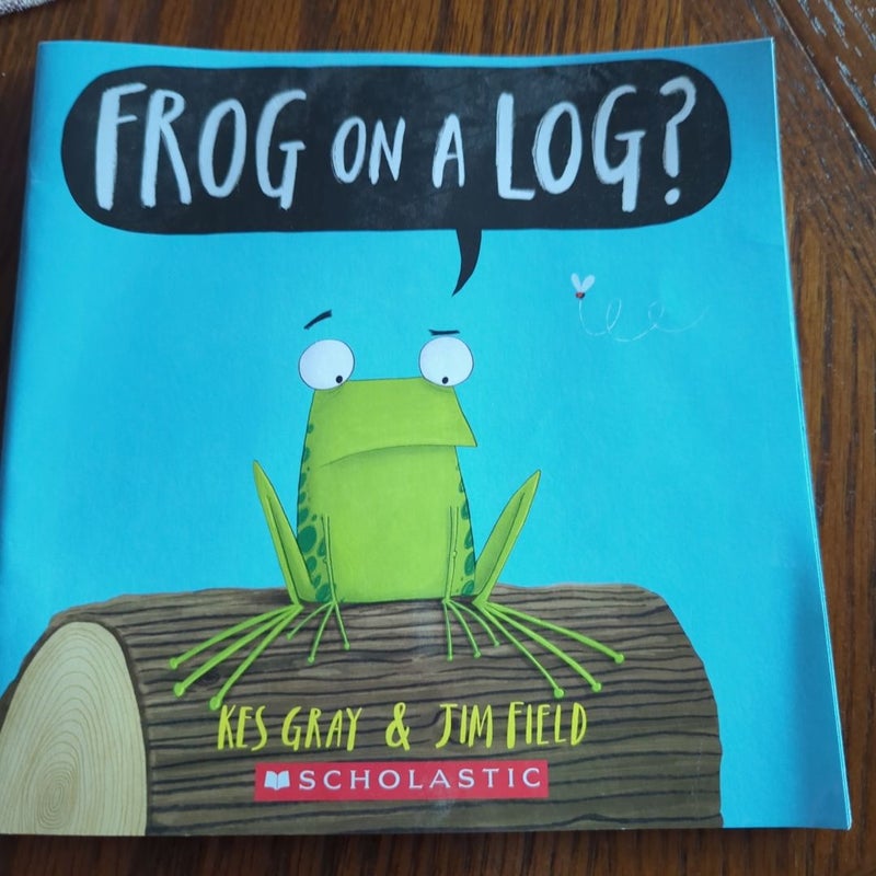 Frog on a Log?