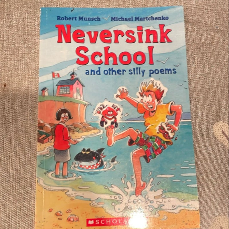 Neversink School and Other Silly Poems