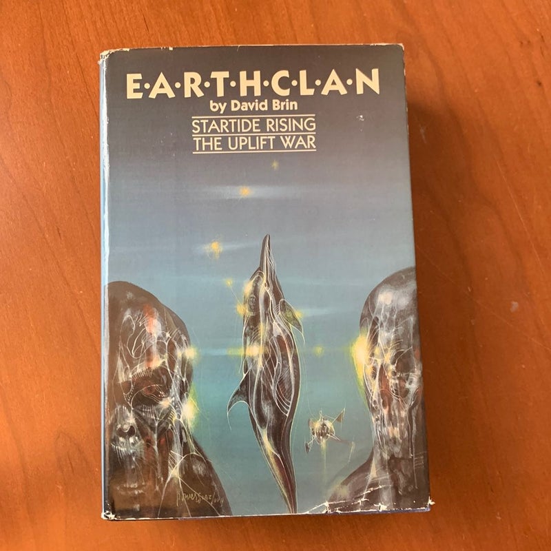 Earthclan: Startide Rising & The Uplift War (1987 Doubleday Omnibus Edition)