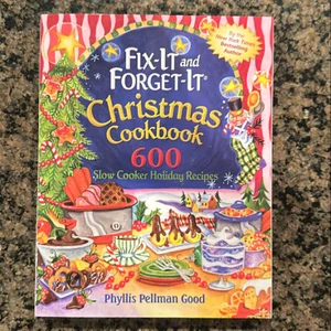Fix-It and Forget-It Christmas Cookbook