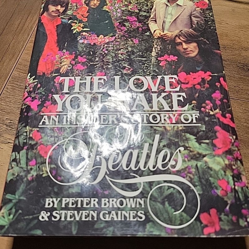 The Love We Make: An Insider's Story of the Beatles