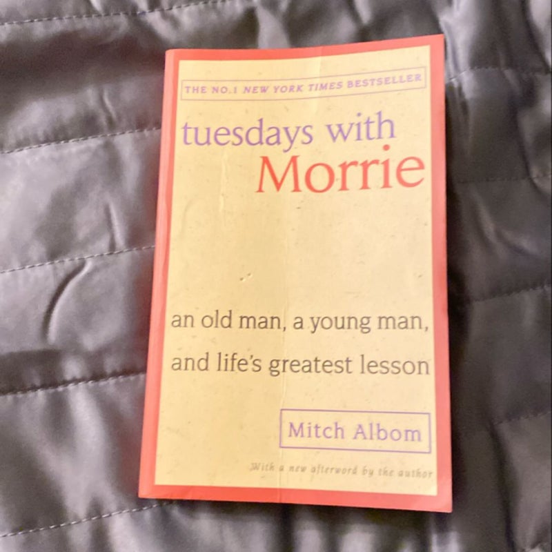 Tuesdays with Morrie