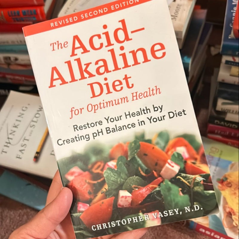 The Acid-Alkaline Diet for Optimum Health