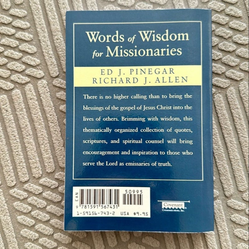Words of Wisdom for Missionaries