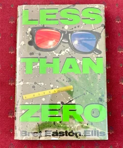 Less Than Zero/ Hardcover Edition