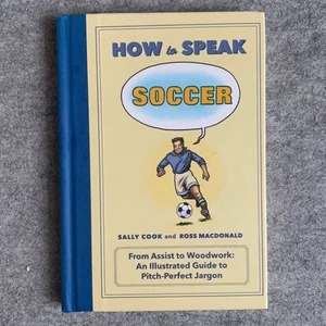 How to Speak Soccer