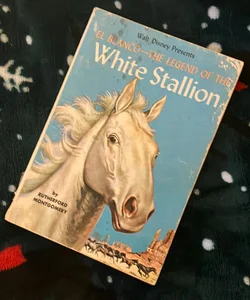 El Blanco - The Legend of the White Stallion