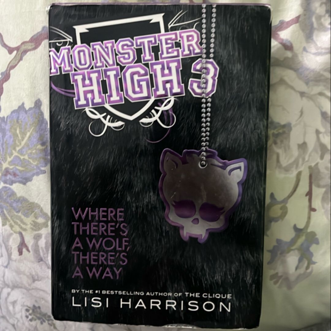 Monster High: Where There's a Wolf, There's a Way