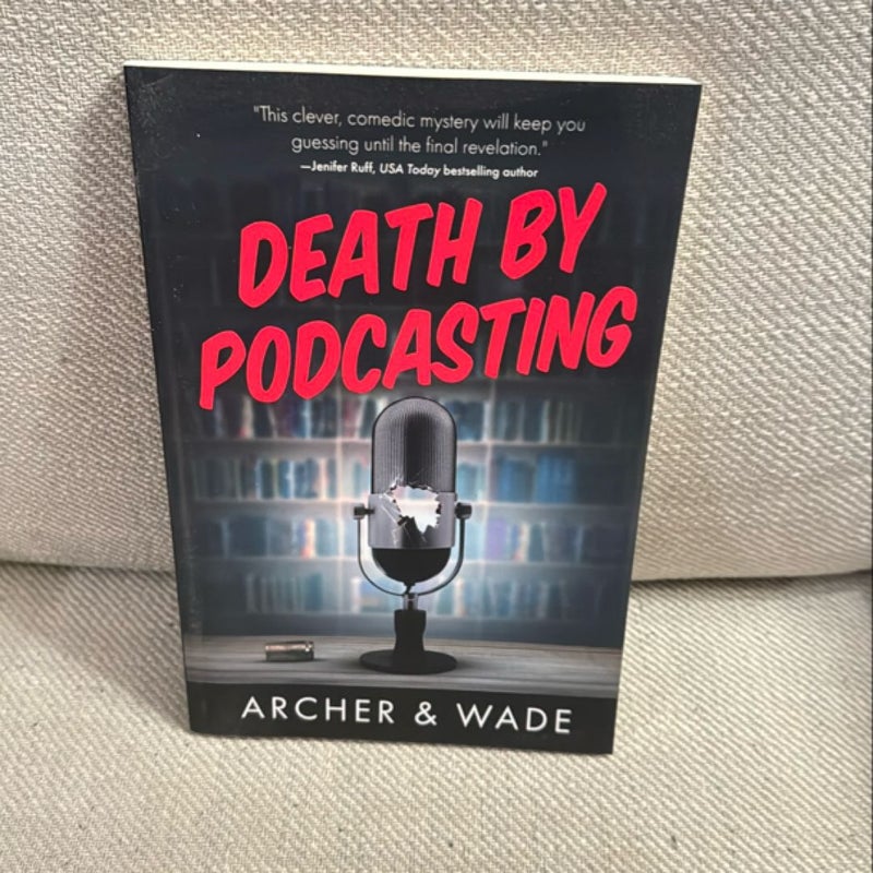 Death by Podcasting