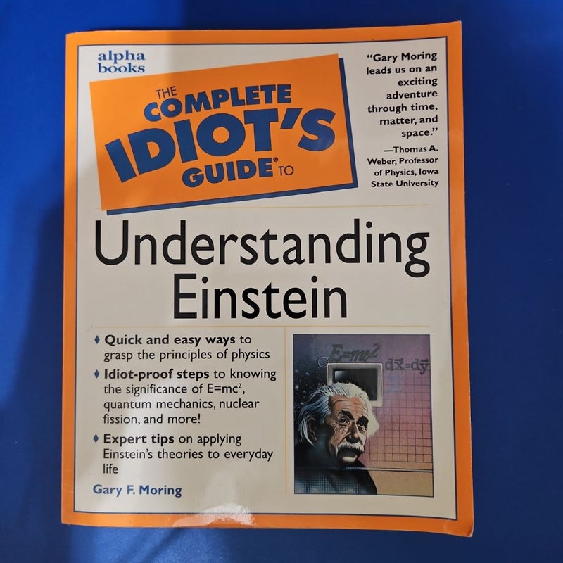 Complete Idiot's Guide to Understanding Einstein