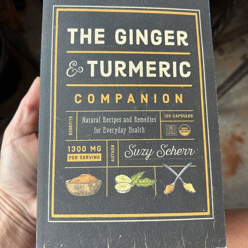 The Ginger and Turmeric Companion